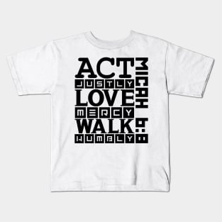 Micah 6:8 Kids T-Shirt